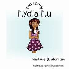 God's Little Lydia Lu