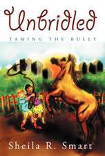 Unbridled