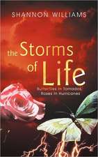 The Storms of Life