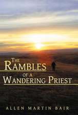 The Rambles of a Wandering Priest