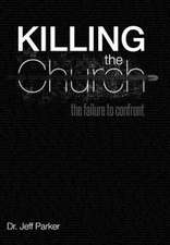 Killing the Church