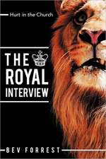 The Royal Interview