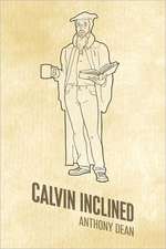 Calvin Inclined