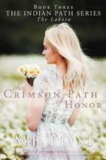 The Crimson Path of Honor