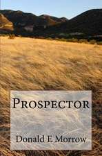 Prospector: Short Stories to Make You Giggle by Award-Winning Writers