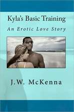 Kyla's Basic Training: A Romance in Red