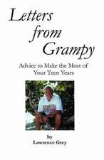 Letters from Grampy: Advice to Make the Most of Your Teen Years