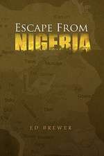 Escape from Nigeria