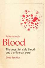 Adventures in Blood