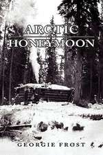 Arctic Honeymoon