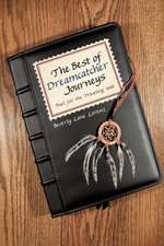 The Best of Dreamcatcher Journeys