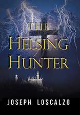 The Helsing Hunter