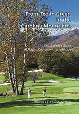 From Tee to Green in the Carolina Mountains