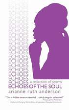 Echoes of the Soul