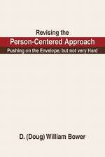 Revising the Person-Centered Approach