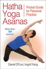 Hatha Yoga Asanas – Pocket Guide for Personal Practice