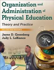 Organization and Administration of Physical Education