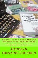 Great Little Last-Minute Editing Tips for Writers