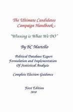 The Ultimate Candidates Campaign Handbook