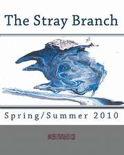 The Stray Branch