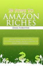 29 Steps to Amazon Riches