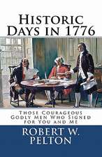 Historic Days in 1776