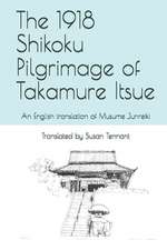 The 1918 Shikoku Pilgrimage of Takamure Itsue