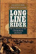 Long Line Rider