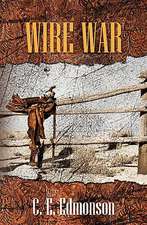 Wire War