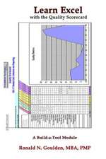 Learn Excel with the Quality Scorecard
