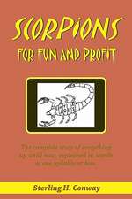 Scorpions for Fun and Profit