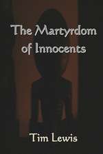 The Martyrdom of Innocents