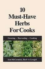 10 Must-Have Herbs for Cooks