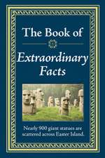 Extraordinary Facts