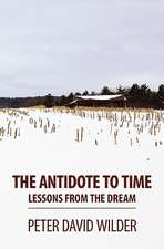 The Antidote to Time