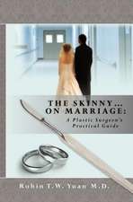 The Skinny on Marriage