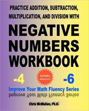 Practice Addition, Subtraction, Multiplication, and Division with Negative Numbers Workbook