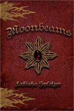 Moonbeams: Short Inspirational Essays on Life, Love & Self