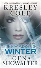 Deep Kiss of Winter