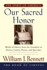 Our Sacred Honor: 