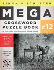 Simon & Schuster Mega Crossword Puzzle Book #12