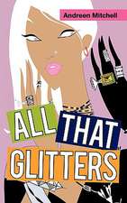 All That Glitters