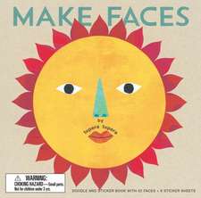 Make Faces