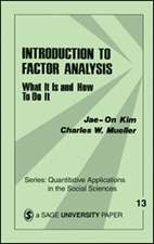 Introduction to Factor Analysis: What It Is and How To Do It