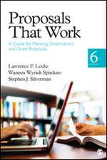 Proposals That Work: A Guide for Planning Dissertations and Grant Proposals