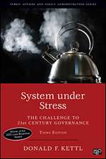 System under Stress: The Challenge to 21st Century Governance