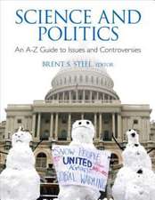 Science and Politics: An A-to-Z Guide to Issues and Controversies