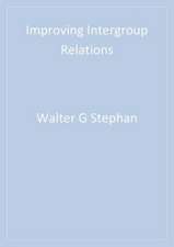 Improving Intergroup Relations