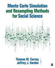 Monte Carlo Simulation and Resampling Methods for Social Science