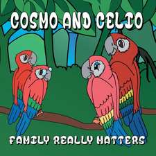 Cosmo and Celio